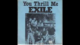 You Thrill Me   (1978)  -  Exile