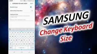 How to Change Keyboard Size in SAMSUNG