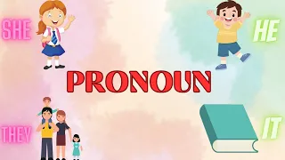 Pronoun | Pronouns for class 1|Pronouns in English grammar |English Grammar | KIDS WORLD