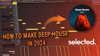 How To Make Professional DARK Deep House in 3 minutes! | selected. 2024