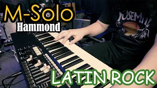 Hammond M-Solo: Latin Rock | B3 Johnson