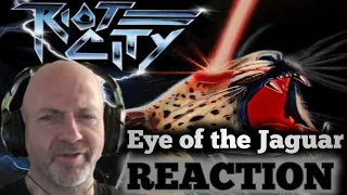 Riot City - Eye of the Jaguar REACTION