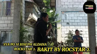 BAKIT ROCKSTAR 2.