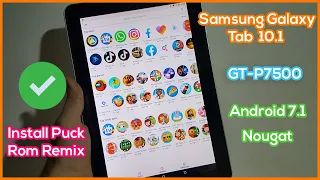 Install eOS on Samsung Galaxy Tab 10.1 GT-P7500 | Install Puck Rom Remix Android 7.1.2 Nougat