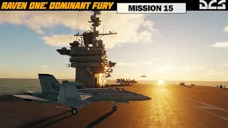 Raven One: Dominant Fury ✈ Mission 15 ✈ F/A-18 Hornet ✈ DCS World