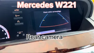 Mercedes w221 / rear camera common issues