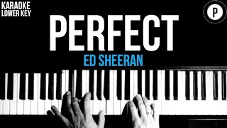 Ed Sheeran - Perfect Karaoke SLOWER Acoustic Piano Instrumental Cover Lyrics LOWER KEY