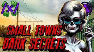 Small Towns, Dark Secrets | 4chan /x/ Paranormal Greentext Stories Thread