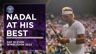 Rafael Nadal At His Very Best | Wimbledon 2022