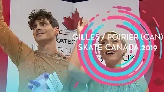 Gilles / Poirier (CAN) | 1st place Ice Dance | Free | Skate Canada 2019 | #GPFigure