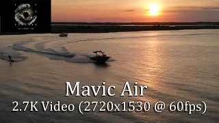 Mavic Air | 2.7K (2720x1530) @ 60fps & DJI Press Release July 2018