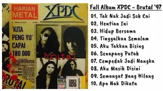 Full Album XPDC | Brutal 1997