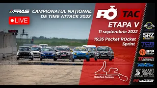 CN TIME ATTACK ROTAC 2022 - ETAPA 5 | MOTORPARK ROMANIA - POCKET ROCKET SPRINT