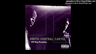 South Central Cartel - Hit The Chaw