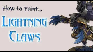 How to Paint Lightning Claws