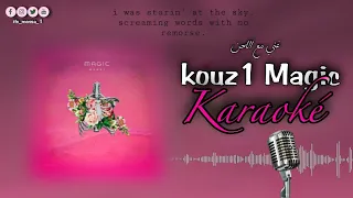 kouz1 Magic (instruments) غني مع اللحن 🎶🎤(كامل)