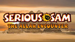 Serious Sam: The Allah Encounter