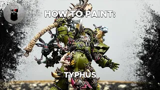 Contrast+ How to Paint: Typhus, Herald of Nurgle