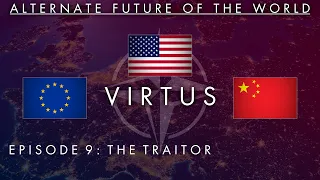 Alternate Future of the World: Virtus - "The Traitor"