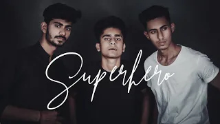 SUPERHERO | OFFICIAL VIDEO