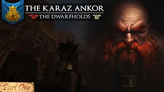 WARHAMMER FANTASY LORE: The DwarfHolds - THE KARAZ ANKOR - Total War: Warhammer 2