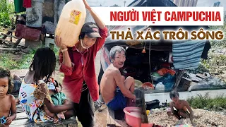 Nơi thả xác trôi sông của người nghèo Việt Nam ở Campuchia I Phong Bụi