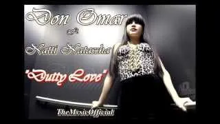 Don Omar Ft. Natti Natasha - Dutty Love [Official Version] ►NEW ® 2011◄
