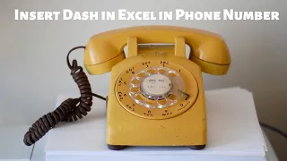 Insert Dash into Phone number using Excel Functions