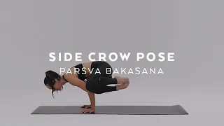 How to do Side Crow Pose | Parsva Bakasana Tutorial with Briohny Smyth