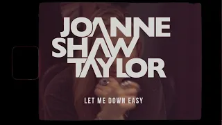 Joanne Shaw Taylor - "Let Me Down Easy" - Official Music Video