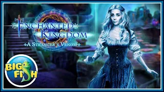 Enchanted Kingdom 2. A Stranger's Venom | Зачарованное королевство 2. Неизвестный яд прохождение #1