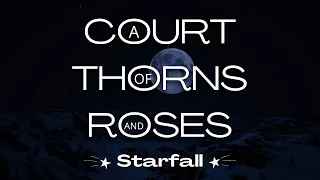 Starfall | ACOTAR Music & Ambience