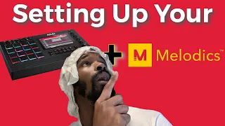 How To Set Up The MPC With Melodics