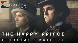 2018 The Happy Prince Official Trailer 1 HD Sony Pictures Classics