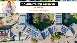Comunità energetiche: cosa sono? Come crearne una?