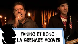 [FANINO & BONO ] LA GRENADE #COVER