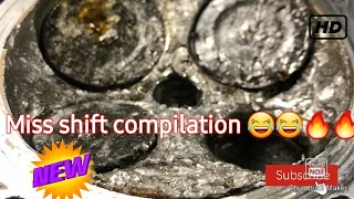 Dont Miss shift compilation 2