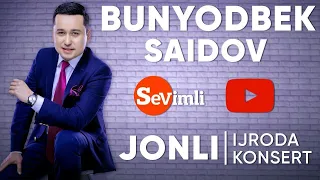 BUNYODBEK SAIDOV XORAZMDAN LIVE KONSERT 2020