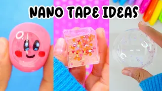 NANO TAPE IDEAS 💡 / Kawaii nano tape water balloon / Viral nano tape bubbles / Nano tape mix slime