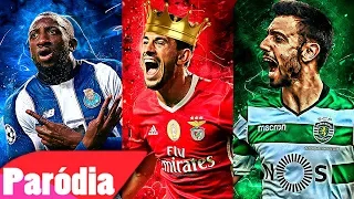 ♫ BENFICA VS FC PORTO VS SPORTING (PARÓDIA) | CAMPEÃO NACIONAL