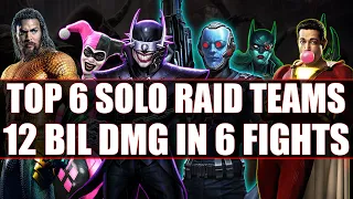 The Current Best 6 Solo Raid Teams Injustice 2 Mobile