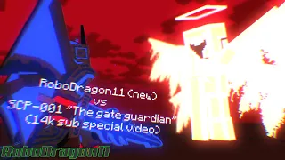 RoboDragon11 (new) vs SCP-001 | (14k sub Special video)