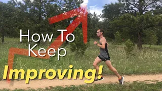 Stopped Getting Faster? How to Keep Improving Your Running
