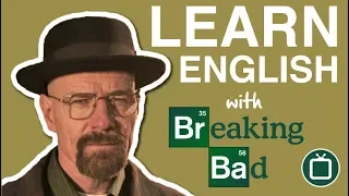 Learn American English with Breaking Bad