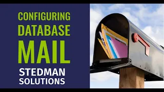 Configuring Database Mail On Microsoft SQL Server