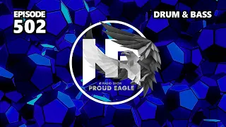 Nelver - Proud Eagle Radio Show #502 [Pirate Station Radio] (10-01-2024) Drum & Bass