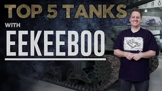 World of Tanks EEKEEBOO | Top 5 Tanks | The Tank Museum