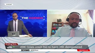 2024 Elections | ANC loses court bid to have MK deregistered