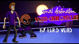 [CHARTED] Final Destination Voiid-Chronicles - @lordvoiidofficial