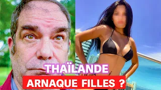 Les Hommes "ARNAQUÉS” par des THAÏLANDAISES !!!💔